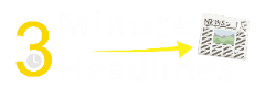 3-Minute Headlines 